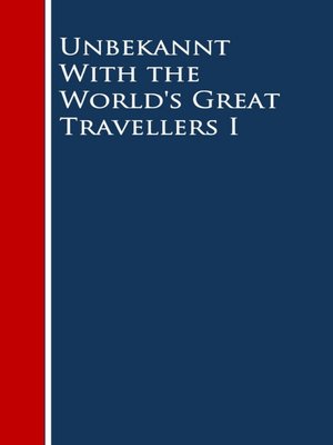 cover image of With the World's Great Travellers I
